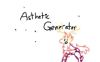 Asthetic Generator (For artists)