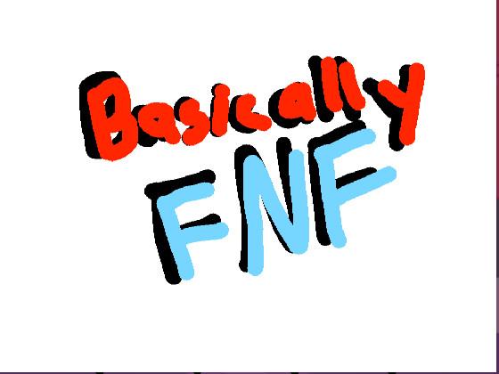 Basically FNF 1 hard