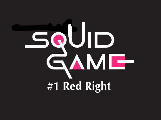 Red Light(Squid Game) 1 1 1