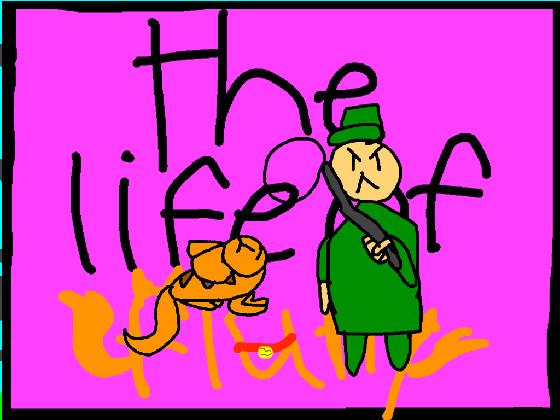The life of fluffy  - 3