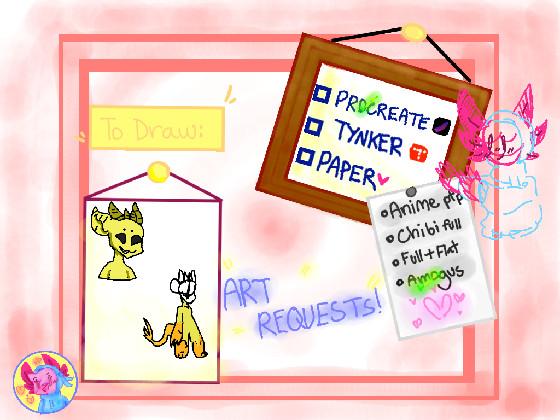 re:Art requests! (Again lol)
