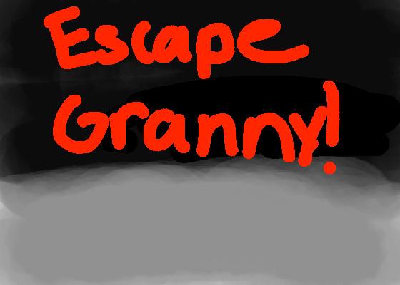 eascape granny pt 1 