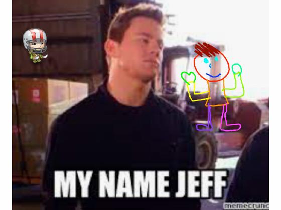 My Name Jeff