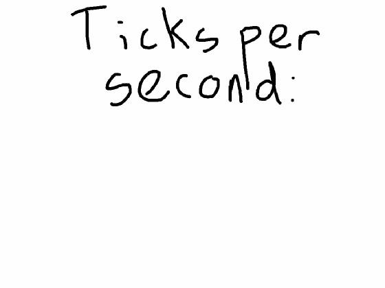 ticks per second test