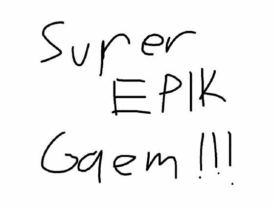 Super Epik Gaem