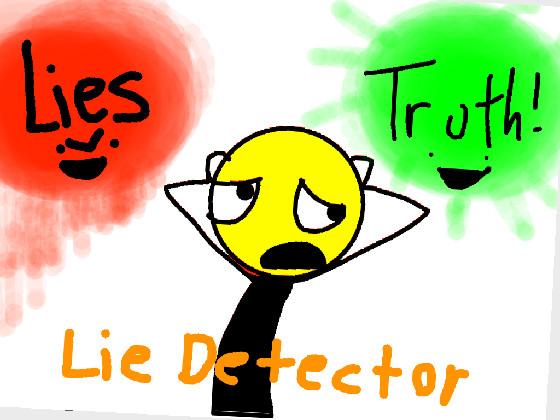 Lie Detector! 1