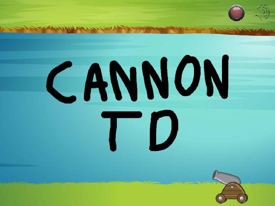 Cannon TD