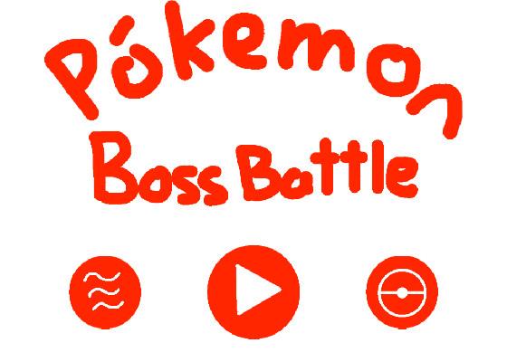 Pokemon Boss Battle 4