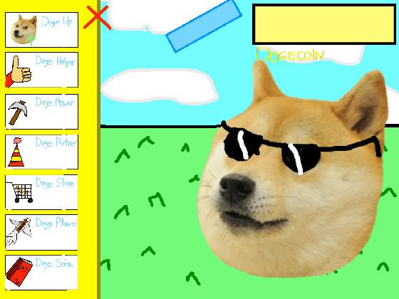 Doge Clicker!!!!!!!!!!!!!!!!!!