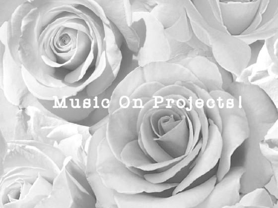 Music On Projects