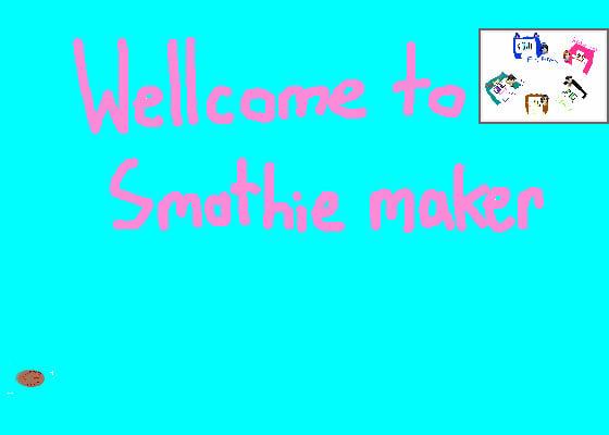 Smothie maker 1