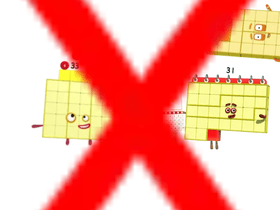 I INPUTTED Numberblock 33
