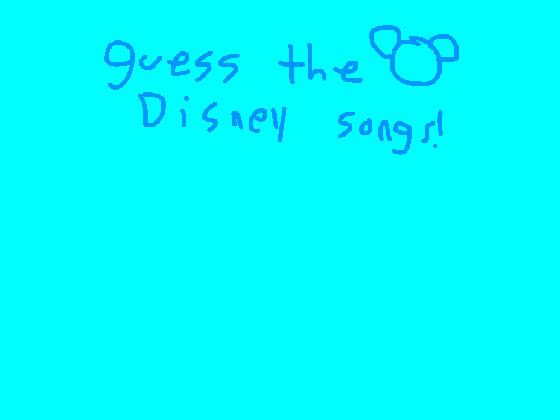  guess the Disney song!