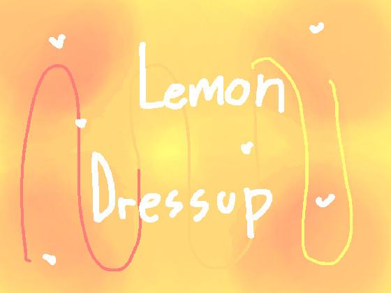 Lemon Dressup