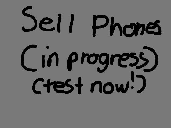 phone seller(Updated!) 1