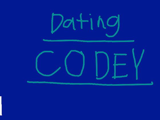 😘Date Codey!😘 1