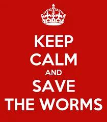 Like to save the worms!