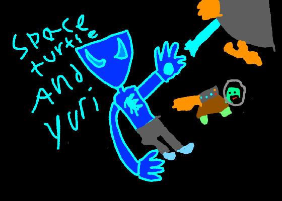 space turtle and yuri