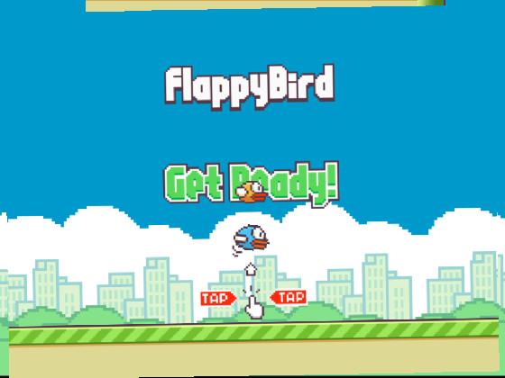 Flappy Bird its fun 1 1 1