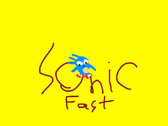 sonic fast