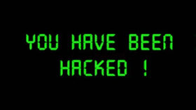 YOU HAVE BEEN HACKED !