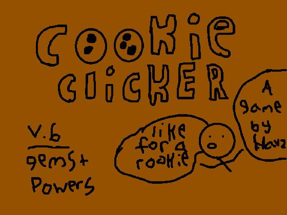 Cookie Clicker v.6