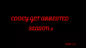 Codey gets arrested season 3 PART 1 (IT'S BACK)