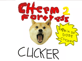 Cheem Fortress 2 Clicker
