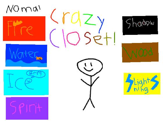 crazy closet