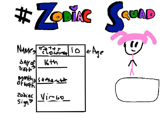 Re:Zodiac Squad Signup 
