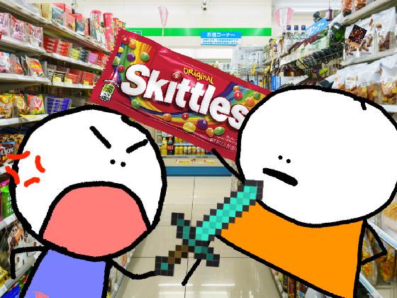 gimme sum skittles 1 1 1 2