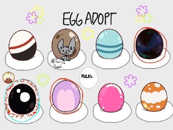 re:❀Egg Adoption❀ 1 1 1 1