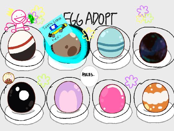 ❀Egg Adoption❀ 1 1