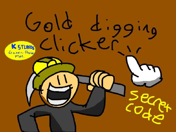 Gold digging clicker 1