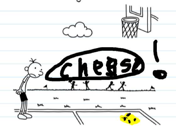 Greg vs Cheese