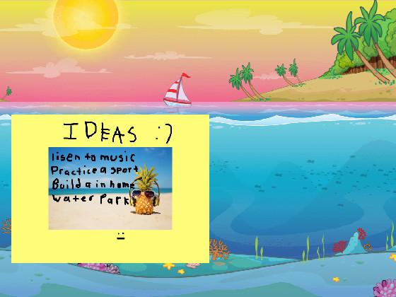 ideas to not be bored