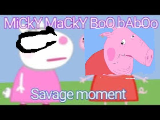 Peppa Pig Miki Maki Boo Ba Boo lol