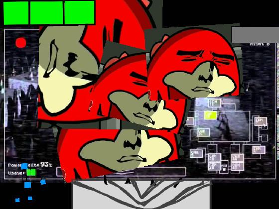 Five night at knuckles made by me