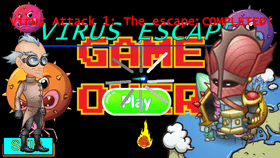 VIRUS ATTACK 1: The escape