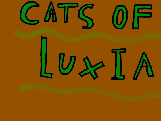 Cats of Luxia 1