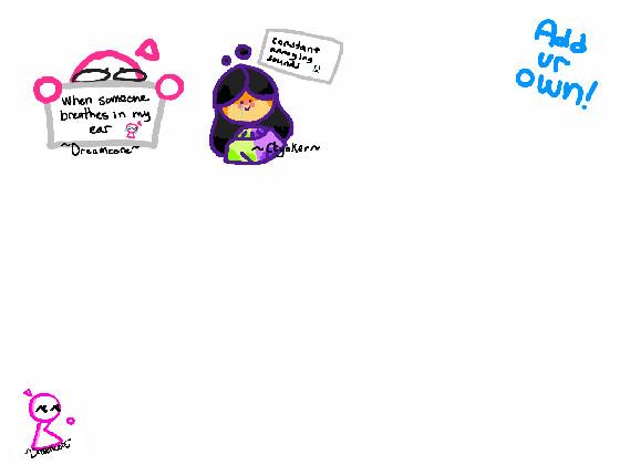 re:something that annoys u