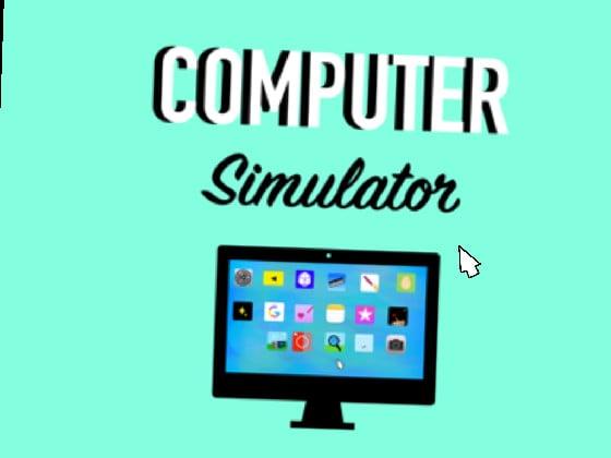 Computer simulator 🖥 1