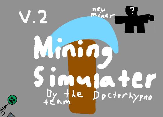 Mining Simulator 1