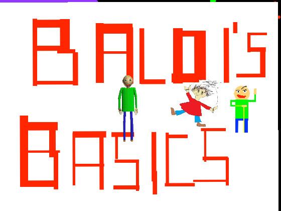 Baldi's Basics 1 1