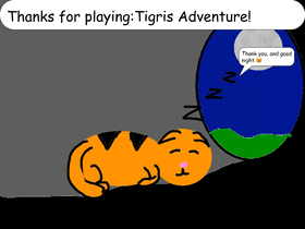 Tigris Adventure!