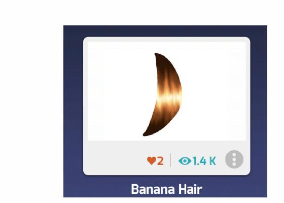 banana hair