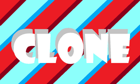 Clone! (NEW UPDATE)