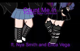 Count Me In By Dove Cameron (ft. Nya Smith and Erica Vega)
