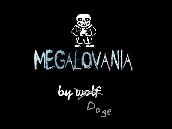 megalovania by doge