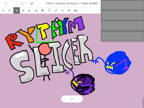 Rythym Slicer 1